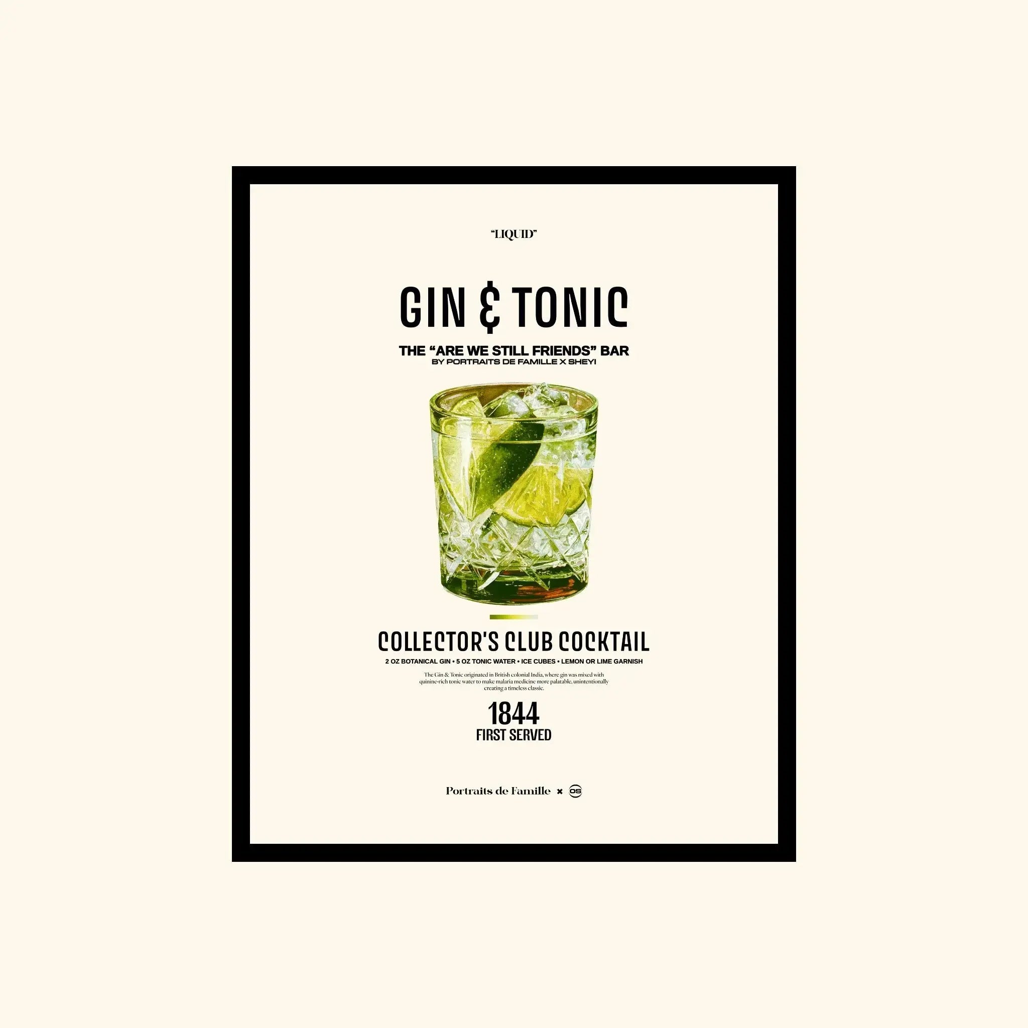 Portraits de Famille Dar Vida The Print Gin & Tonic High Quality Unframed Giclee Paper Type Hahnemuhle Pearl Paper