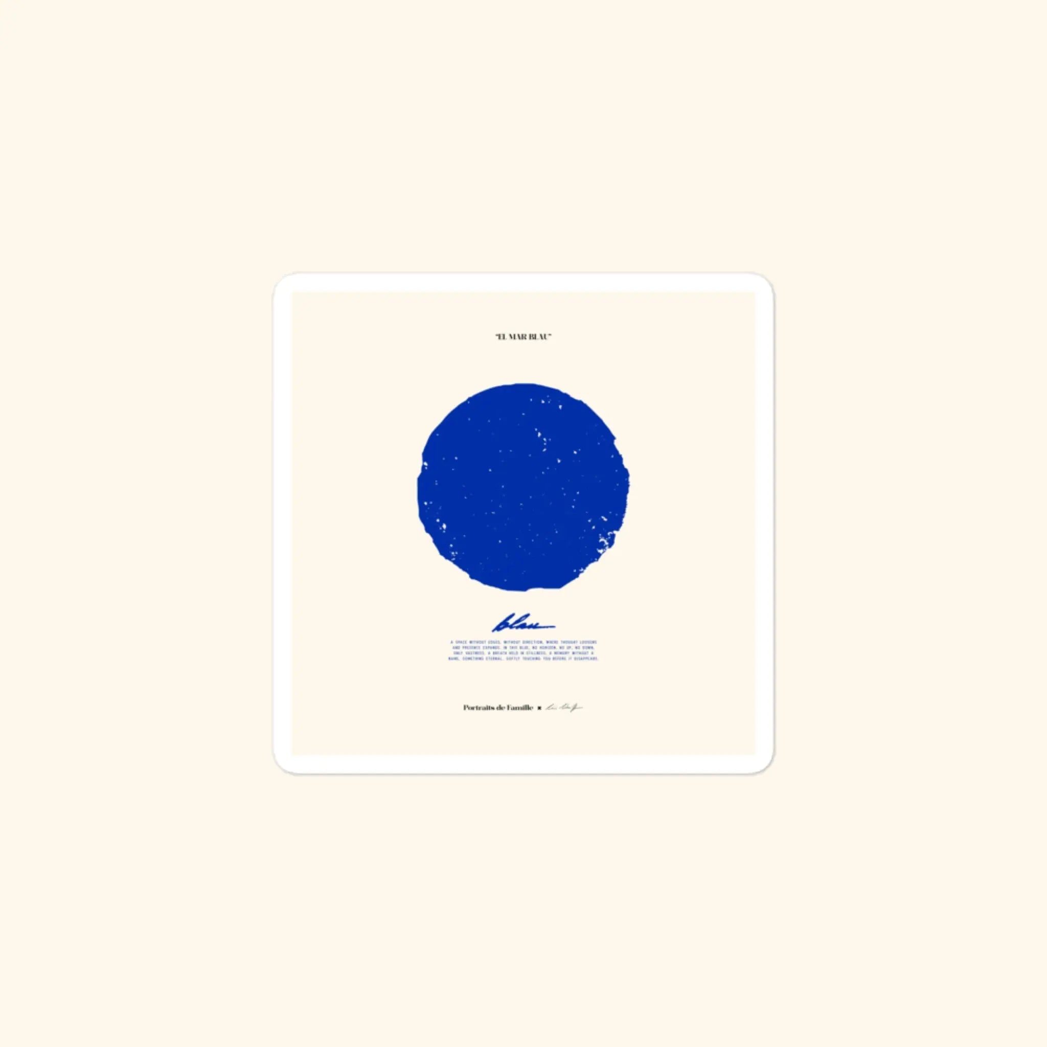 Portraits de Famille El Mar Blau The Sticker Blau High Opacity Durable