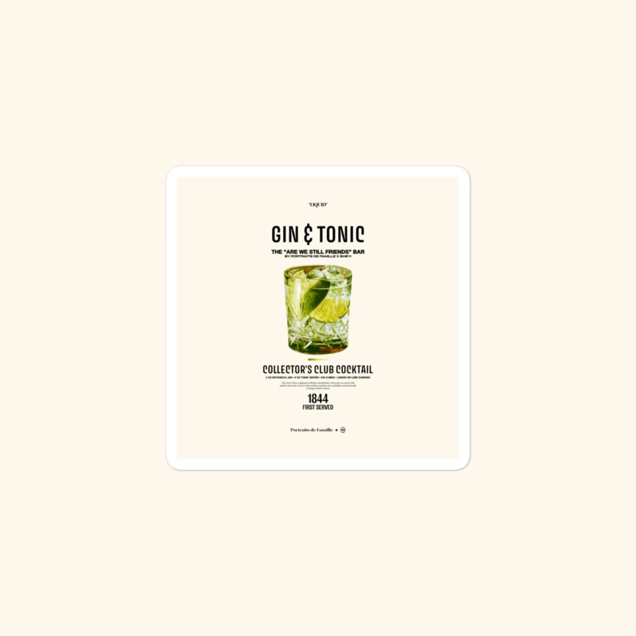 Portraits de Famille Liquid The Sticker Gin & Tonic 3x3 High Opacity Durable Front