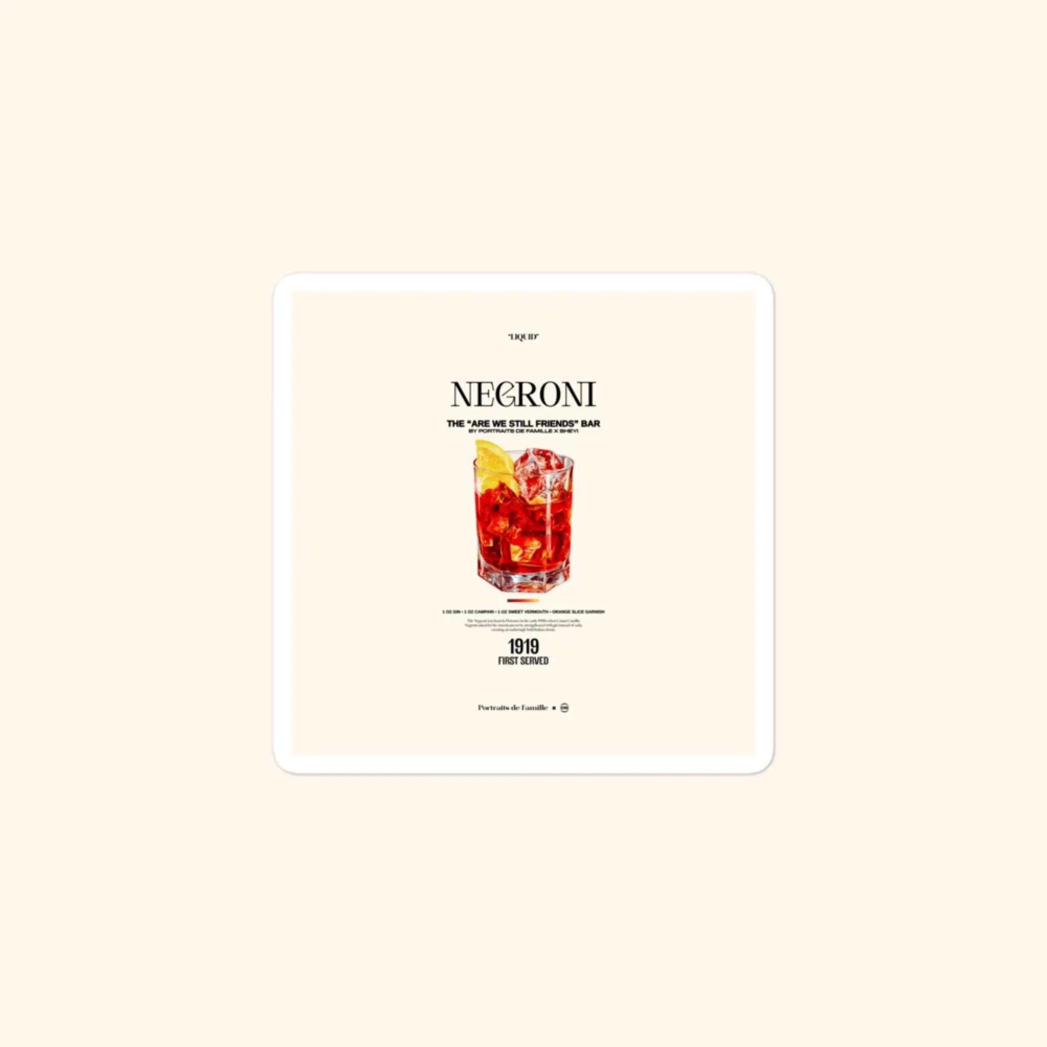 Portraits de Famille Liquid The Sticker Negroni 3x3 High Opacity Durable Front