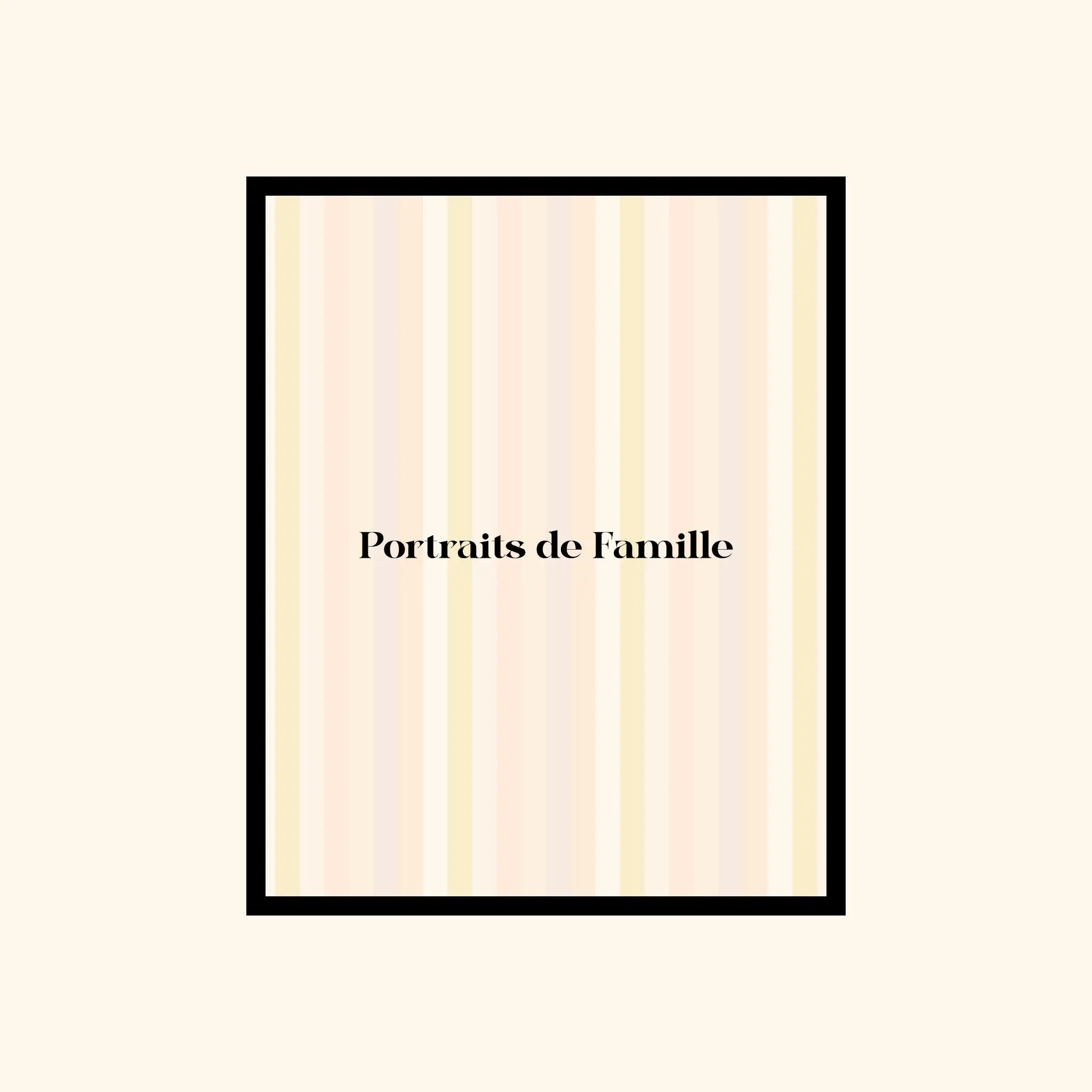 Portraits de Famille The Essentials The Print Logo Palette High Quality Unframed Giclee Paper Type Hahnemuehle Pearl Paper