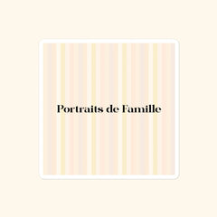 Portraits de Famille The Sticker Logo Palette 4x4 High Opacity Durable Front