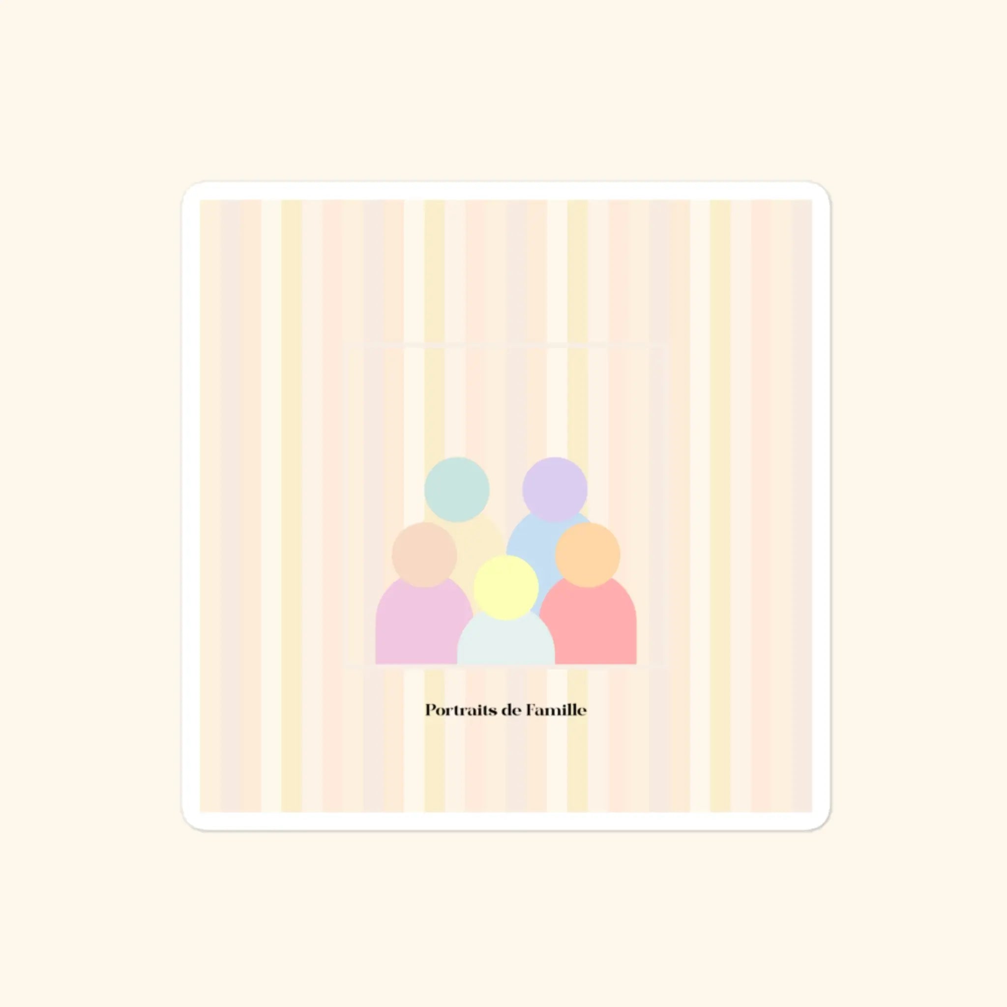 Portraits de Famille The Sticker Portraits de Famille Palette 4x4 High Opacity Durable Front