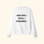 Portraits de Famille The Sweatshirt 2 Year Anniversary Off White Heavy Cotton Back